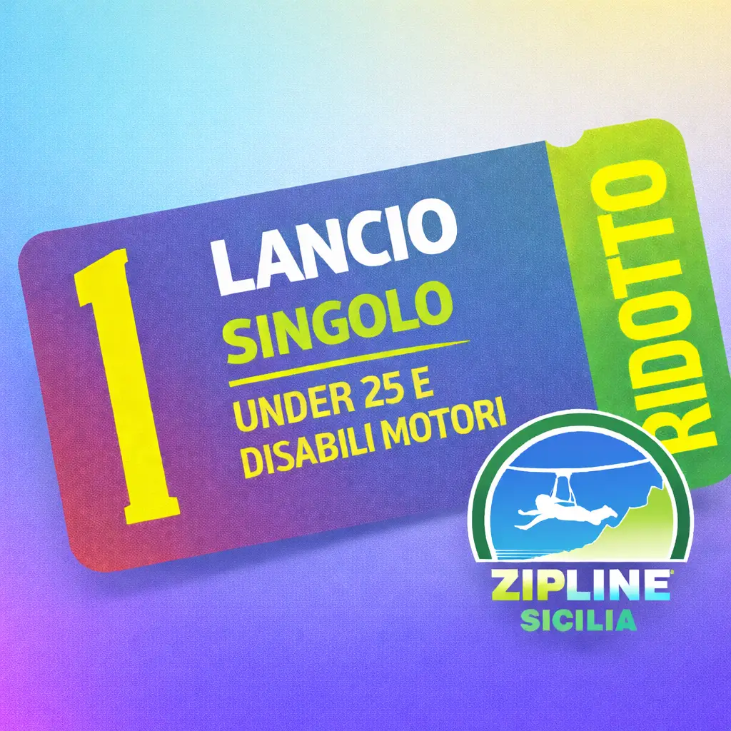 Zipline lancio singolo UNDER 25 e disabili